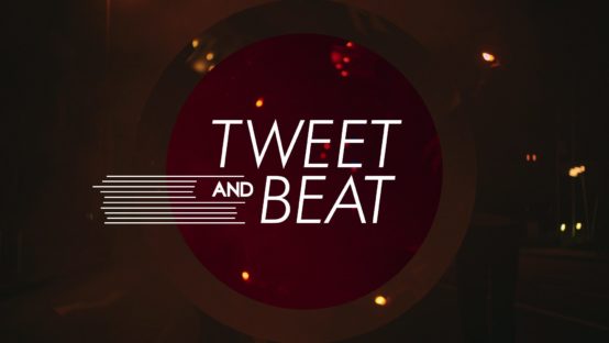 Tweet and Beat